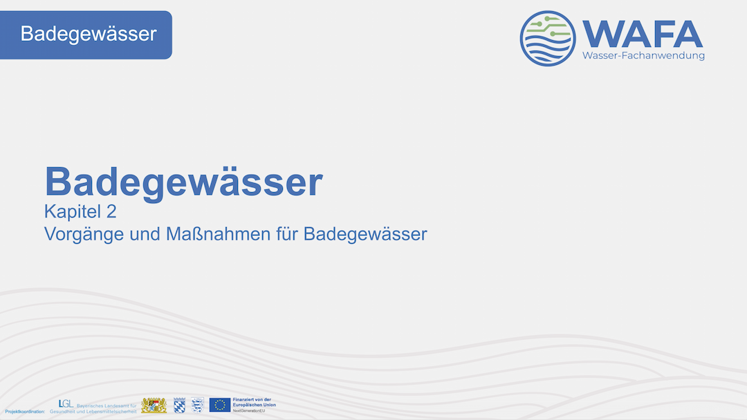 Badegewässer - Kapitel 2: Vorgänge und Maßnahmen für Badegewässer